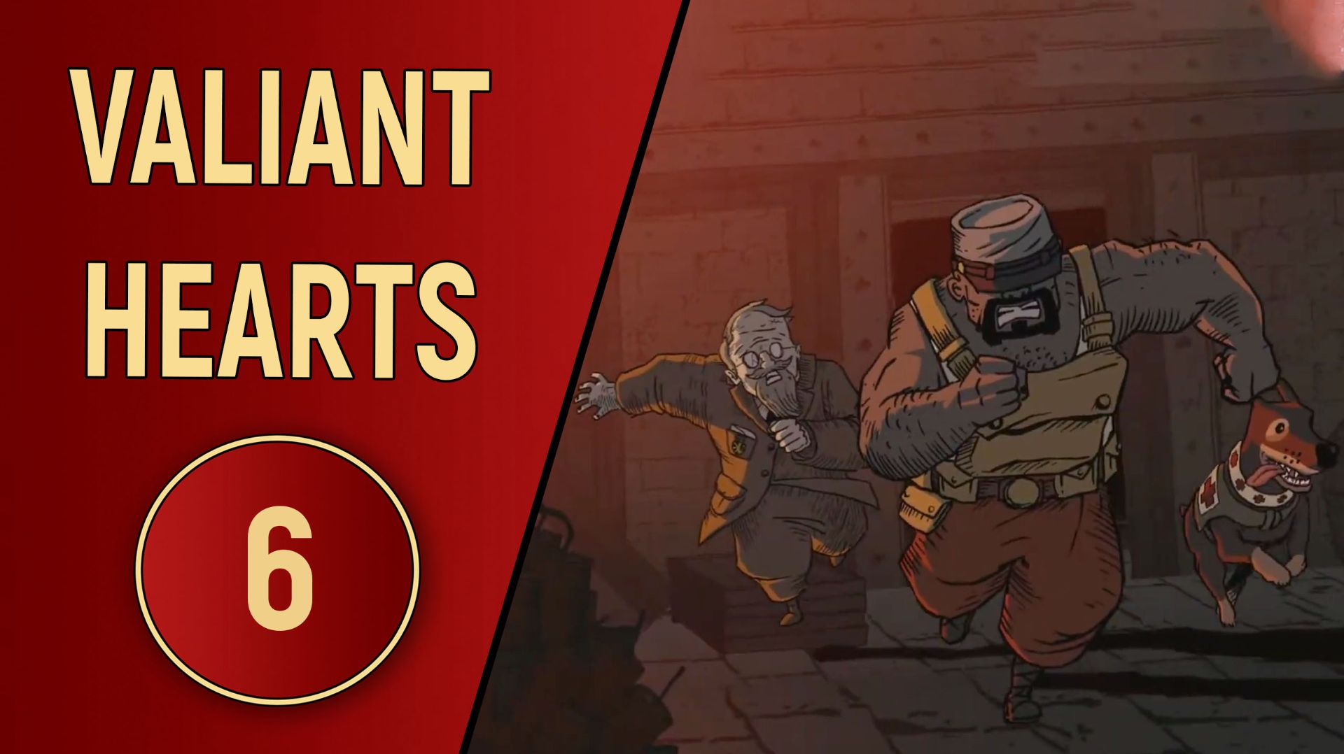 VALIANT HEARTS - ЧАСТЬ 6 - ПОБЕГ