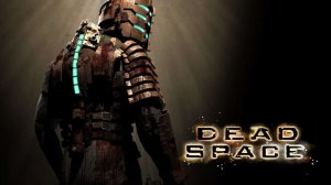 DEAD SPACE - Полное прохождение (фильм, игрофильм)