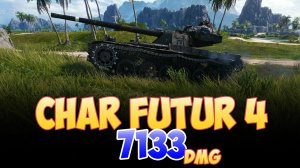 Char Futur 4 - 8 Фрагов 7.1K Урона • Мир Танков