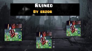 Ruined by Erzor [Top 5 platformer demon] | Geometry Dash