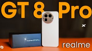 Самый полный обзор смартфона Realme GT 8 Pro глазами реального пользователя со всеми тестами
