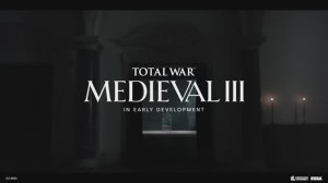 Total War: Medieval 3 - трейлер