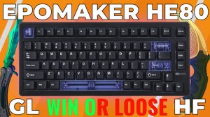 EpoMaker HE80 - 75% магнитная клавиатура за копейки?!