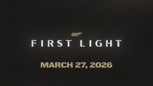 007 First Light - геймплей (16 минут)