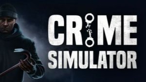 🐺🔐 «Ведьмак становится вором — полное прохождение Crime Simulator» 🎮