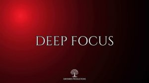 Учебная музыка для глубокой концентрации, музыка для концентрации внимания , музыка облегчения СДВГ