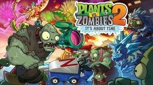 😱Plants VS Zombies-2 Растения против Зомби ПВЗ_ PvZ