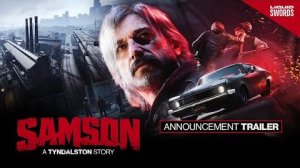 Samson - Анонсирующий трейлер