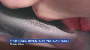 👅 Телевизор который можно лизнуть и почувствовать вкус еды