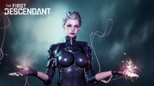 THE FIRST DESCENDANT — НА РАССЛАБОНЕ