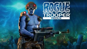 Rogue Trooper Redux — Трейлер релиза на Nintendo Switch