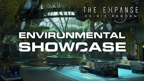 The Expanse: Osiris Reborn - Демонстрация окружения (Environmental Showcase)