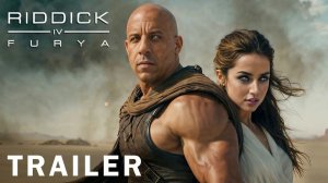 Riddick 4 Furya (2026) - Трейлер