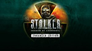 S.T.A.L.K.E.R Shadow Chernobyl Enhanced Edition без комментирования # 2