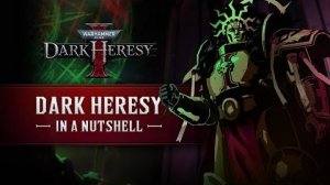 Warhammer 40,000: Dark Heresy - Dark Heresy in a Nutshell