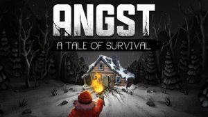 Проходим Angst: A Tale of Survival на 100% Финал