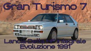 Итальянский горный лев с четырьмя когтями наготове! Lancia Delta HF Integrale 1991 в Gran Turismo 7