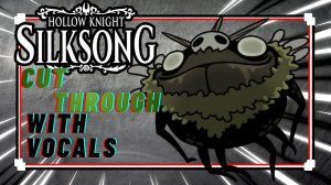 Полый рыцарь силсонк | Прорезать (Гроал тема) | с кавером на вокал