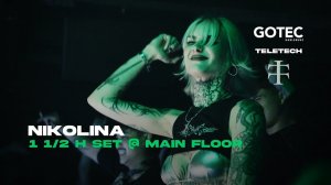 NIKOLINA | Main Floor - Gotec Club | 1 1/2H Schranz Set
