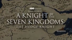 Рыцарь семи королевств - A Knight of the Seven Kingdoms: The Hedge Knight - Финальный трейлер