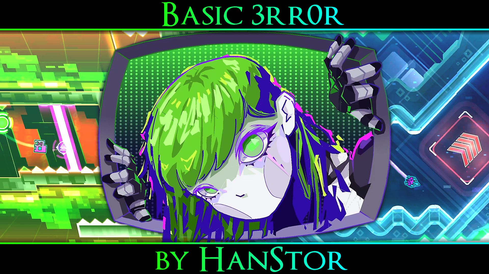 Basic 3rr0r by HanStor  Insane level