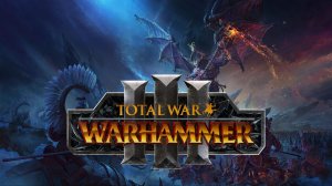 Total War: Warhammer III. Царство Хаоса. Чжао Мин. Стрим 2