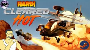 Cleared Hot прохождение [ Hard ] | Игра ( PC, Steam ) Стрим