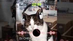 XZLOPRODUKTZX DJ CHEH JOKER NEO 777