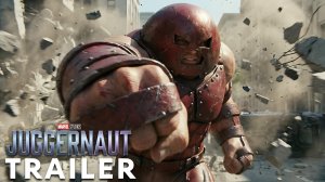 Джаггернаут: Люди Икс (Трейлер 2026)