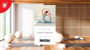 TOTAL STRETCH с Эльвирой Сахибгареевой | 9 декабря 2025 | Онлайн-тренировки World Class