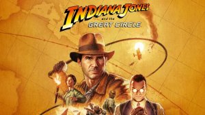 Indiana Jones and the Great Circle - Прохождение №2