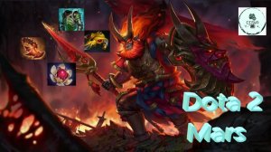 СТРИМ ГАЙД Dota 2 Дота 2 Mars Марс  Рейтинг Прямой Эфир 1