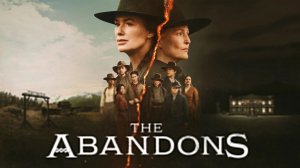 Покинутые - 3 серия (2025) / The Abandons