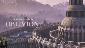 ХОЧУ ЖИТЬ в ТАМРИЭЛЕ... OBLIVION: Remastered эпизод 1