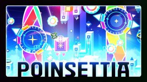 "Poinsettia" (Demon) by BloomOcean | Geometry Dash 2.2