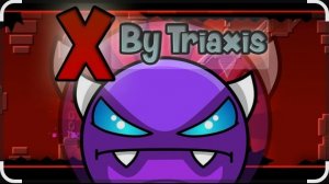 X [by TriAxis]