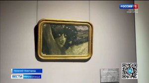 В Нижнем Новгороде открыли выставку "Русский символизм: от Врубеля до Ларионова"