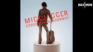 Mick Jagger — God Gave Me Everything