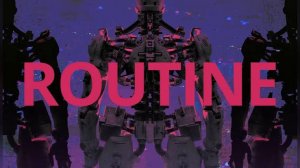 Routine. Прохождение игры. ч. 1