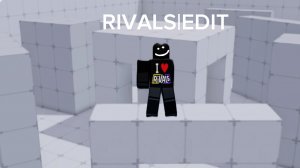 RIVALS|EDIT