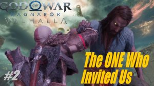 The ONE Who Invited Us #2 God of War Valhalla DLC