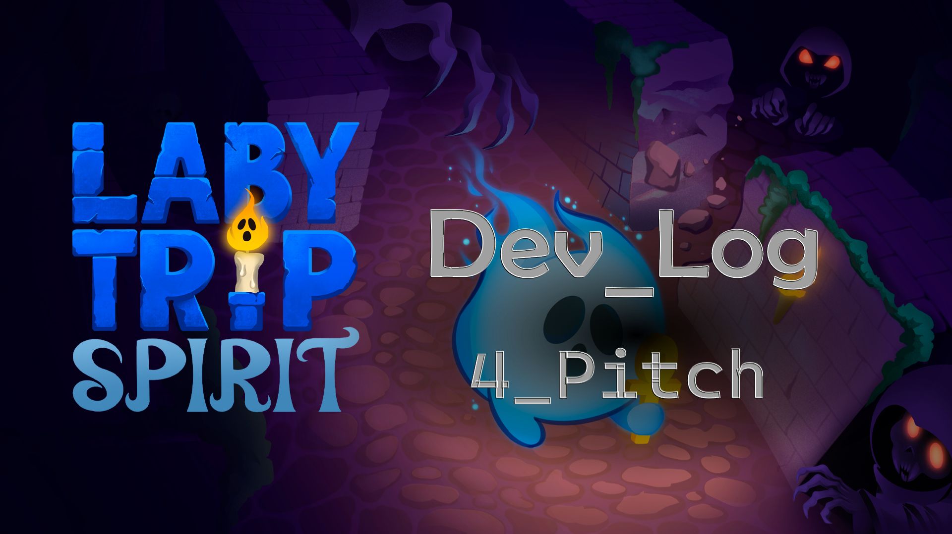 DevLog_4. Pitch. Labytrip Spirit