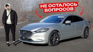 НАМ НЕ ОСТАВИЛИ ВЫБОР / Mazda 6 - лучший седан после 1 декабря?