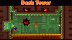 Dash Tower | Geometry dash