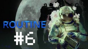Зона регистрации ▶️ Routine #6