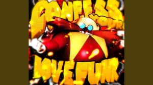 ℹ️ CONFESS YOUR LOVE FUNK (Slowed)
