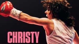 Кристи (2025) / Christy