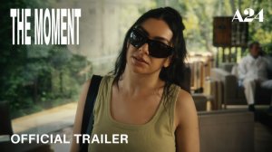 Момент｜The Moment (2026) - Полноценный трейлер