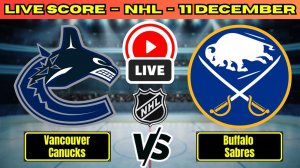 Ванкувер — Баффало NHL сезон 25/26 | 12.12.2025 Прямая трансляция