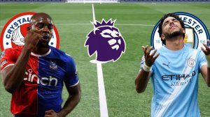 ФУТБОЛ ЧЕМПИОНАТ АНГЛИИ АПЛ.  КРИСТАЛ ПЭЛАС - МАНЧЕСТЕР СИТИ.  ТЕКСТОВАЯ ОНЛАЙН ТРАНСЛЯЦИЯ,